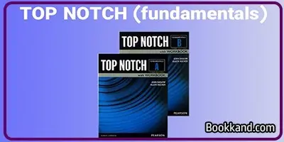 مقایسه کتاب های  Top Notch با American English File؛ کدام بهتر است؟