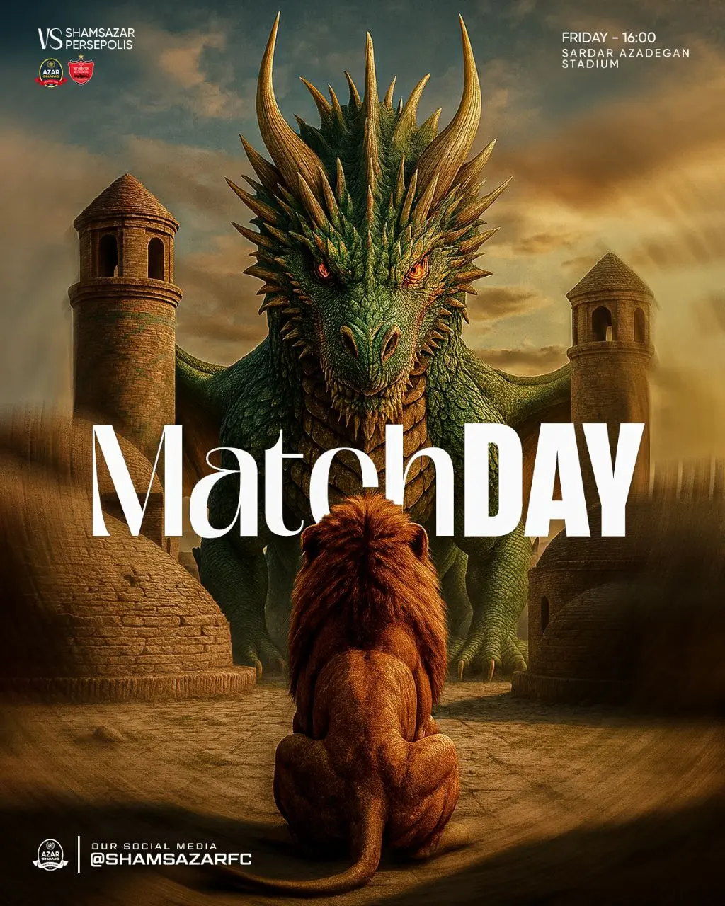 پوسترهای پرسپولیس و شمس آذر: شیر و اژدها!