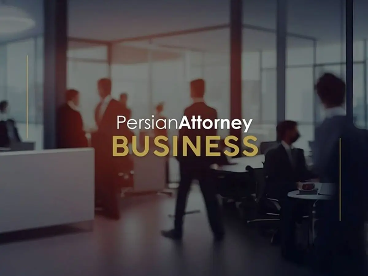 Persian Business Attorneys in Business Law