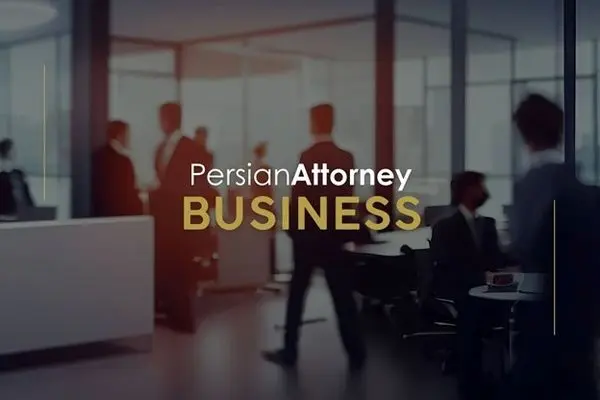 Persian Business Attorneys in Business Law