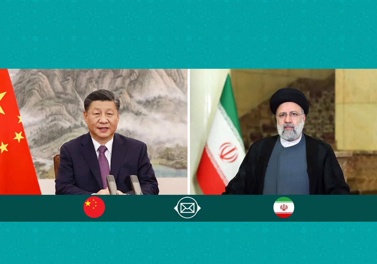 گسترش همه‌جانبه روابط ایران و چین براساس منافع و احترام متقابل
