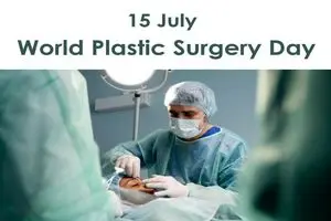 15 ژوئیه روز جهانی جراحی پلاستیک است