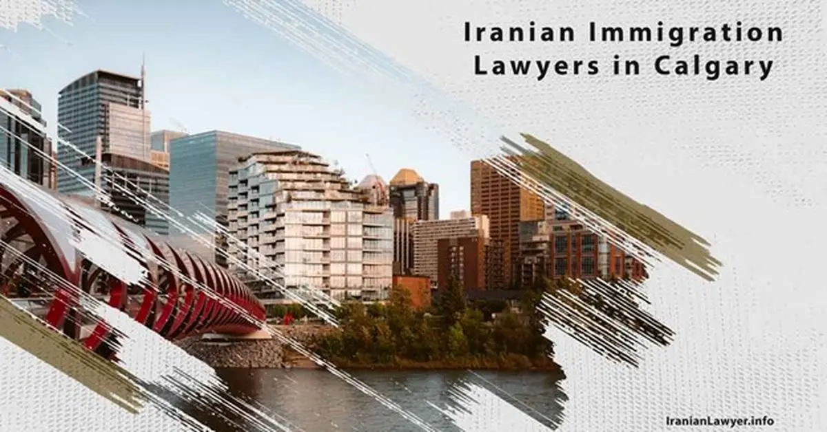 Iranian Immigration Lawyers in Calgary