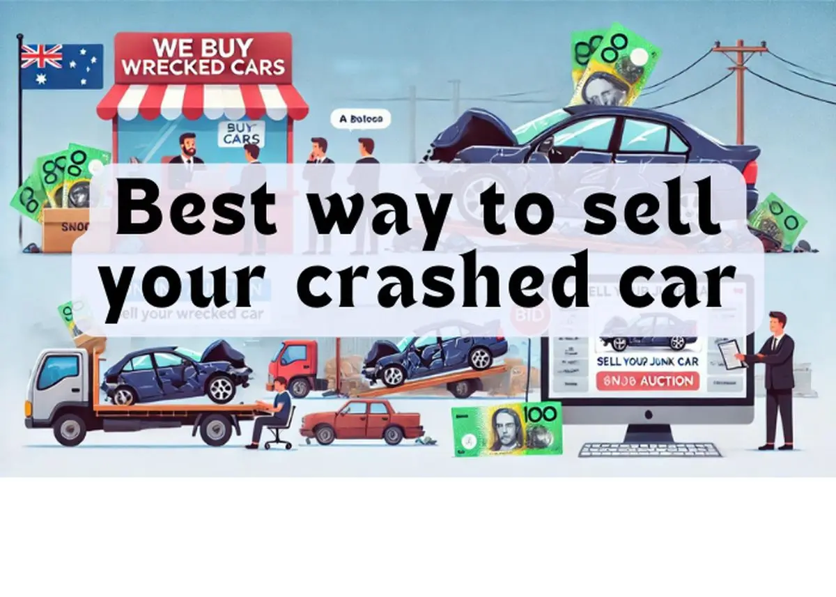 The Best Way to Sell a Crashed Car for the Highest Possible Cash in Australia