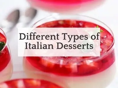 All You Should Know About the Different Italian Desserts