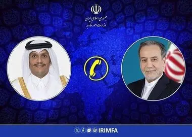 تماس تلفنی وزیر امور خارجه قطر با وزیر خارجه کشورمان

