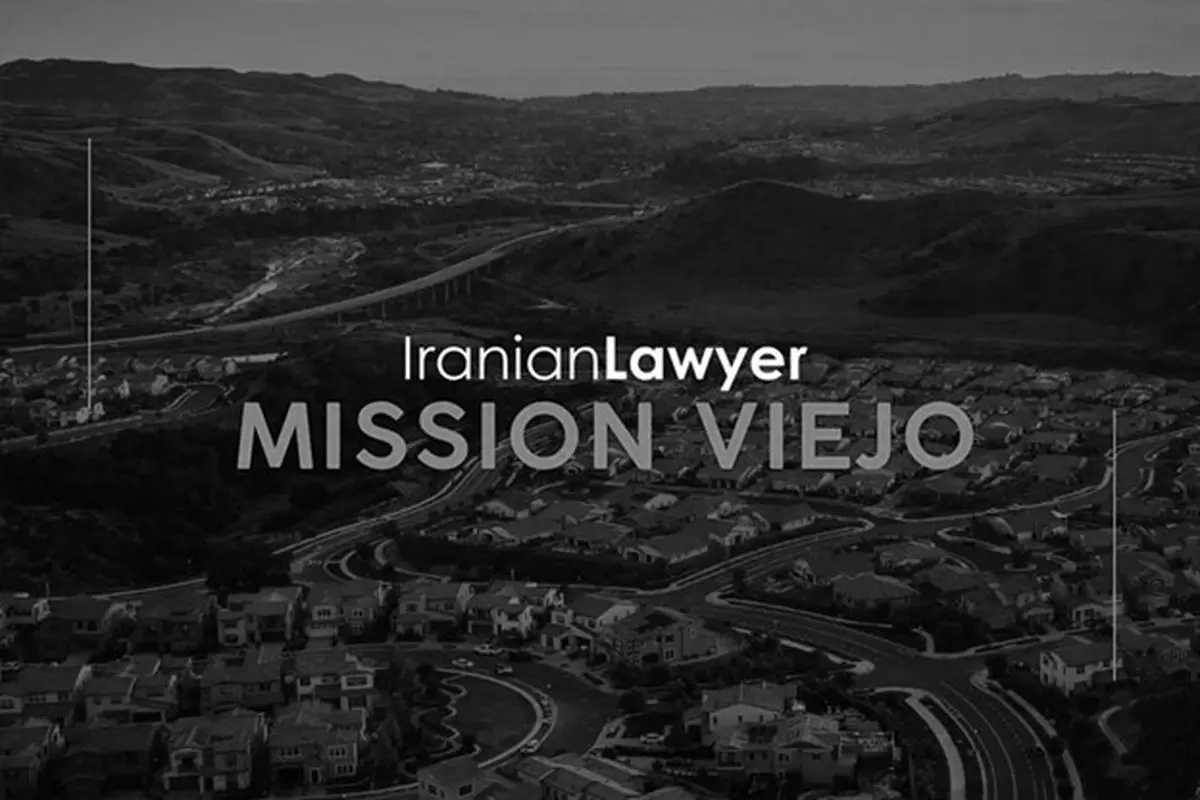 Iranian Lawyers in Mission Viejo