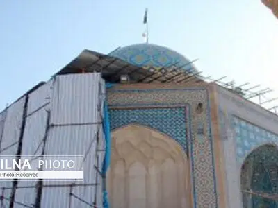 مرمت گنبد و تزئینات امامزاده حسین در دستور کار قرار دارد
