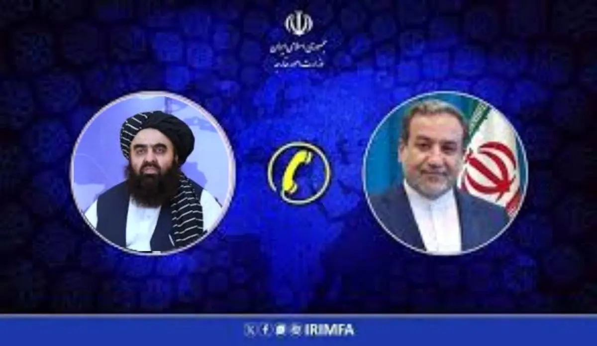 تماس تلفنی وزیر خارجه حکومت افغانستان با همتای ایرانی/ عراقچی: حمایت آمریکا و کشورهای غربی از طرف تجاوزگر جای تاسف دارد