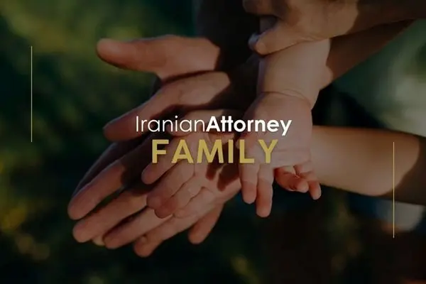 Persian Family Attorneys and Family Challenges