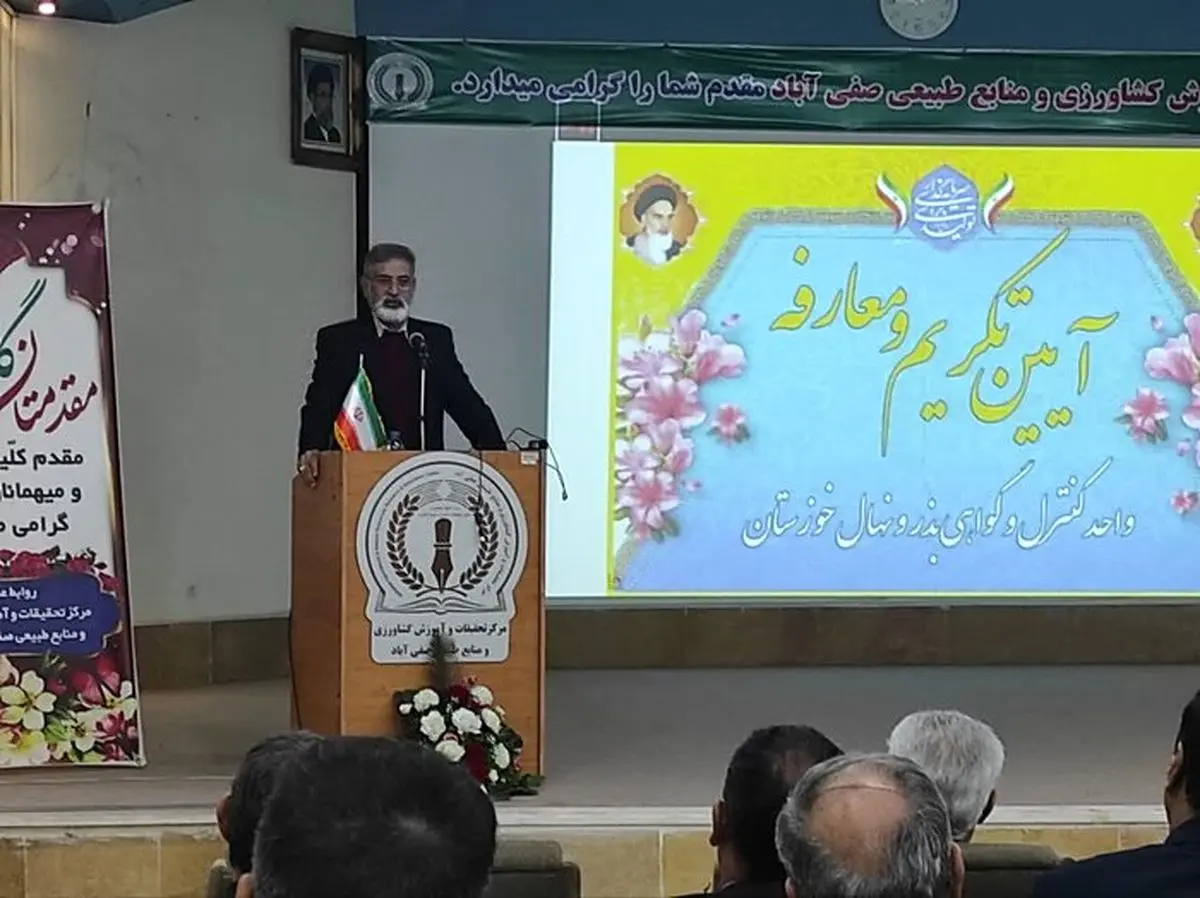 سلامت و اصالت بذر، شرط توسعه کشاورزی است / صفی‌آباد دزفول در جمع پنج مرکز برتر کشور