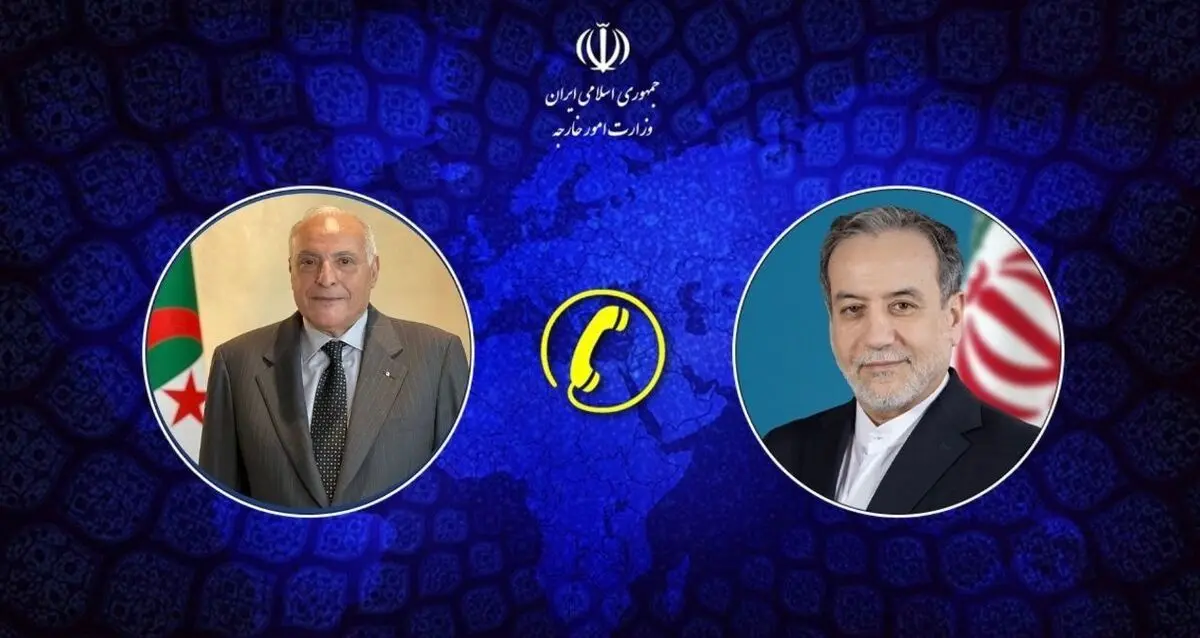 عراقجي: التعاون الإيراني الجزائري ضرورة ملحة في مواجهة التحديات الإقليمية والدفاع عن فلسطين