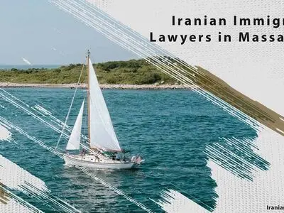 Iranian Immigration Lawyers in Massachusetts
