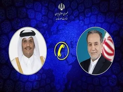 گفتگوی تلفنی وزرای امور خارجه ایران و قطر