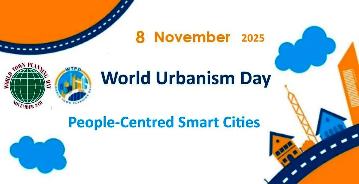 ۸ نوامبر روز جهانی شهرسازی است