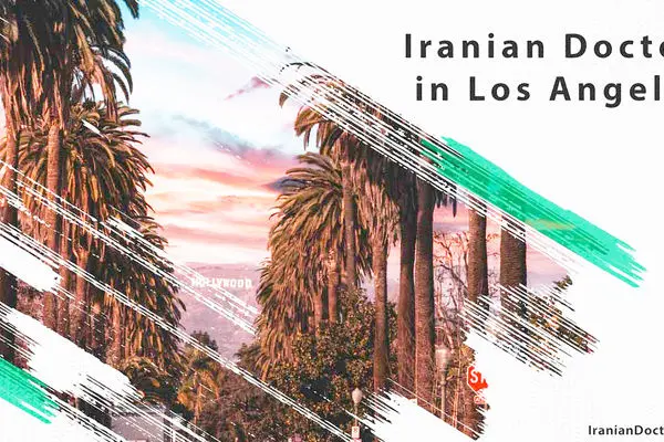 Iranian Doctors in Los Angeles