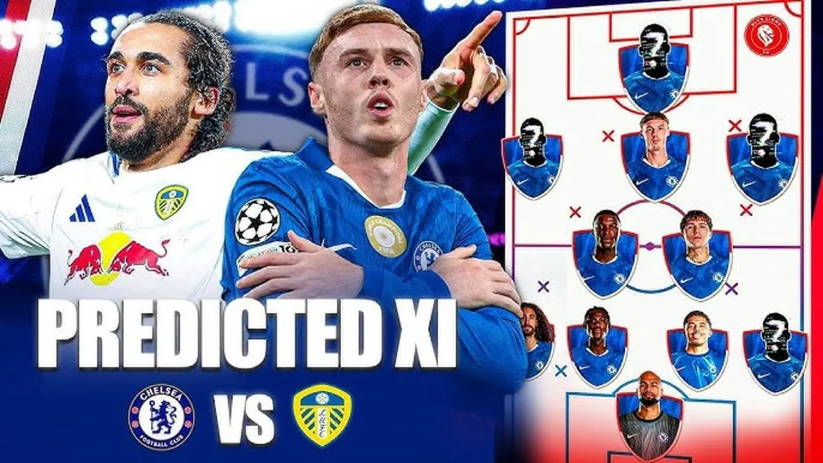 ترکیب احتمالی چلسی - لیدز 