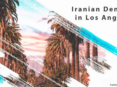 Iranian Dentists in Los Angeles
