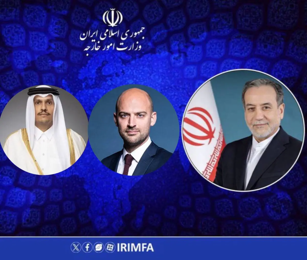 تماس های تلفنی وزیر امور خارجه کشورمان با وزرای خارجه فرانسه و قطر