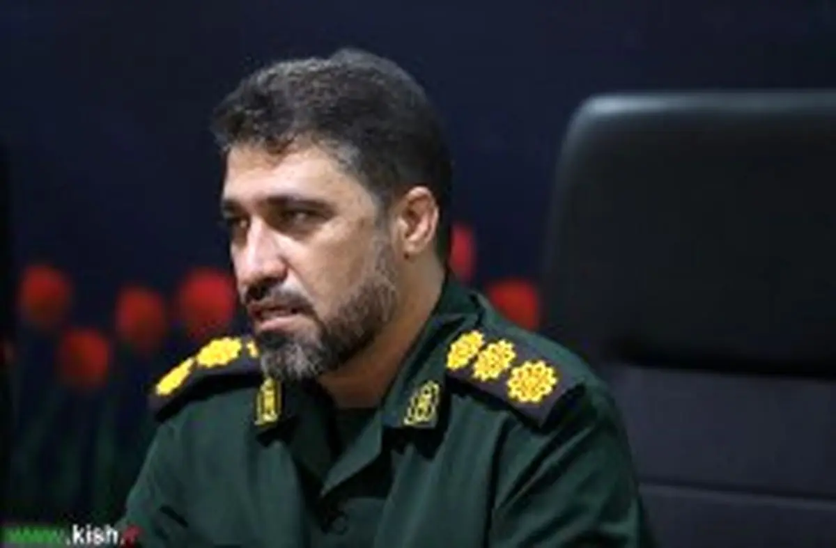 فرمانده ناحیه مقاومت بسیج سپاه کیش: نگاه مترقی مدیریت جزیره، موتور محرک پیشرفت‌ها بوده است