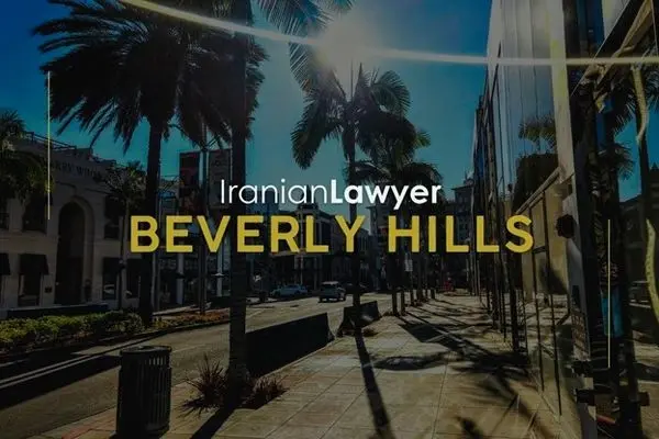 Iranian Lawyers in Beverly Hills