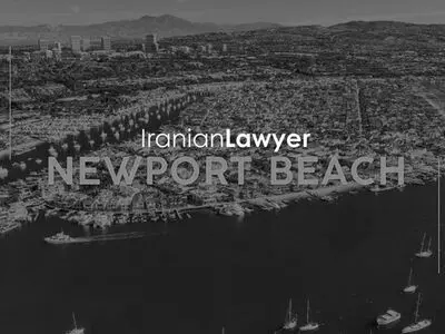 Persian Attorneys in Newport Beach