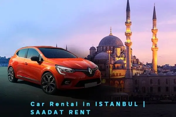 ​Car rental in Istanbul; traveling to Istanbul during Coronavirus