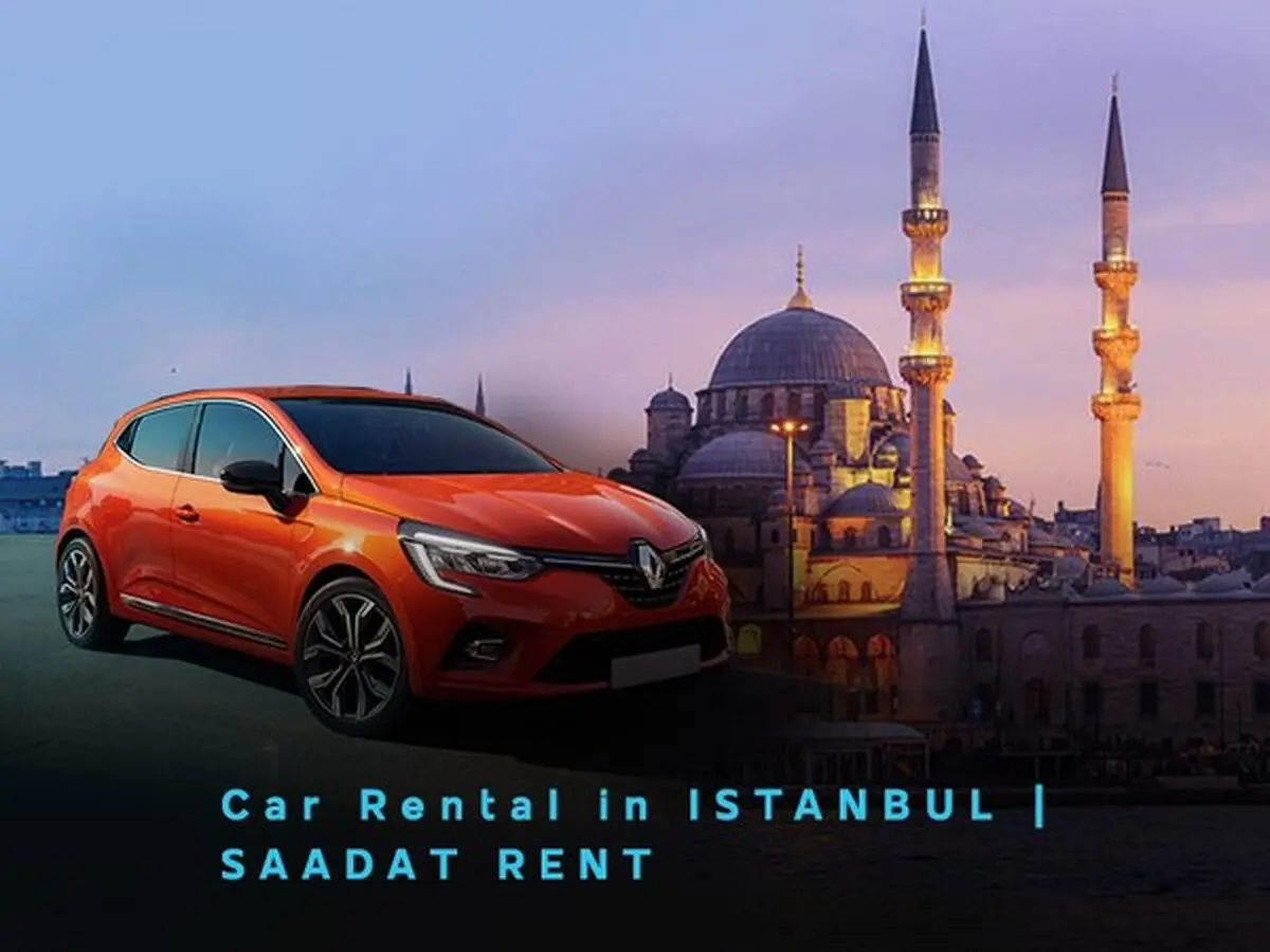 ​Car rental in Istanbul; traveling to Istanbul during Coronavirus