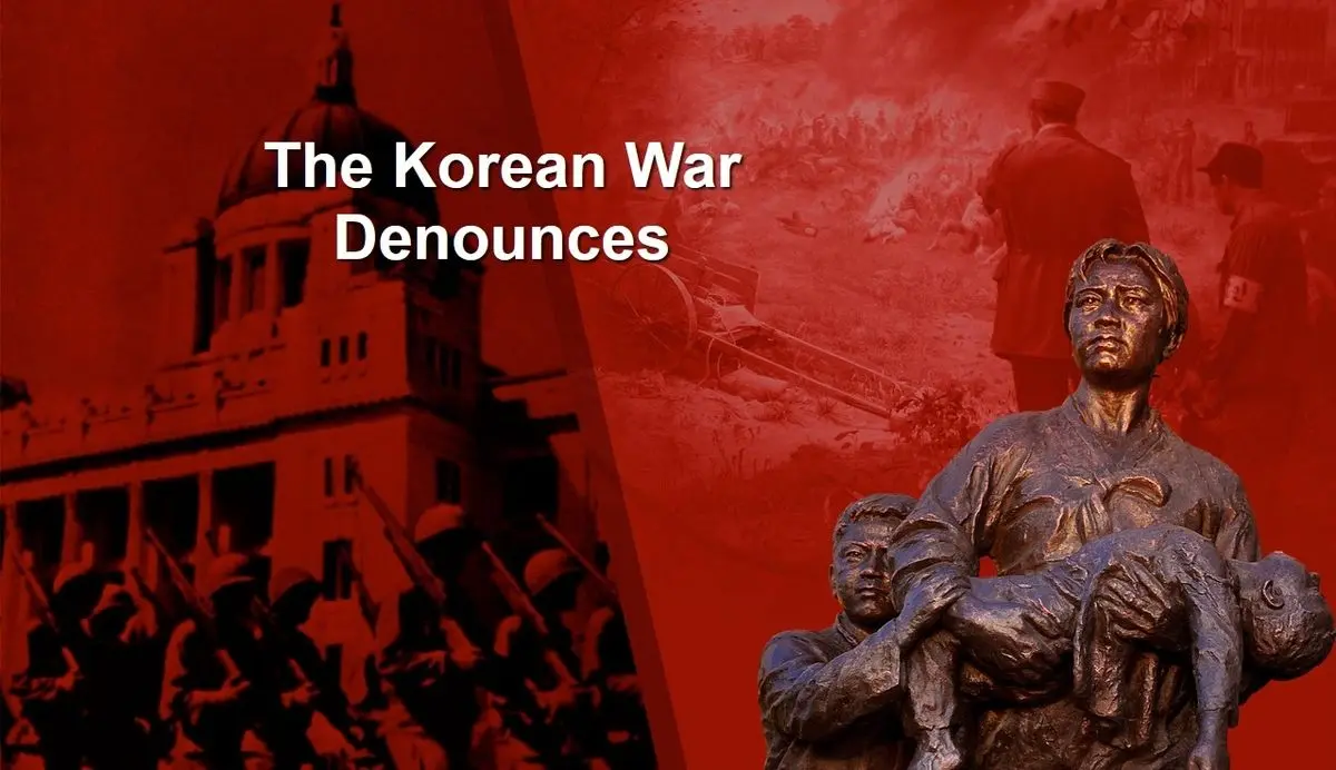 The Korean War Denounces