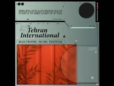 پنجمین فستیوال «موسیقی الکترونیک تهران» آنلاین برگزار می شود/ حضور هنرمندان خارجی و برگزاری کارگاه‌ برای نوازندگان و آهنگسازان 