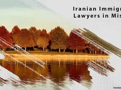 Iranian Immigration Lawyers in Missouri