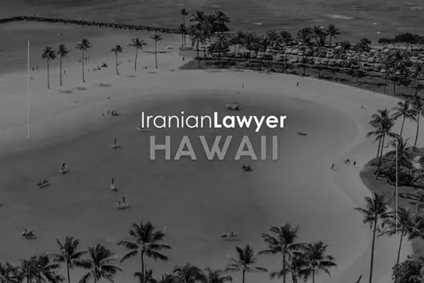 Iranian Lawyers in Hawaii