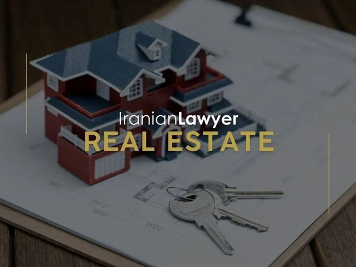 Persian Real Estate Attorneys in Properties