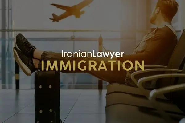 A Guide from Persian Immigration Attorneys