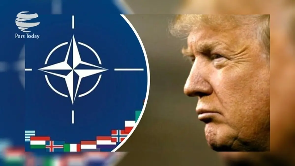 ترامپ و تهدیدات علیه اروپا: آیا ناتو به پایان خود می‌رسد؟