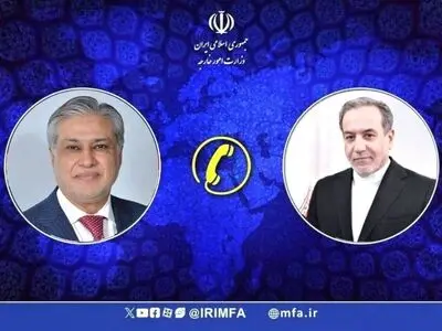 گفت‌وگوی تلفنی وزیر امور خارجه پاکستان با عراقچی 
