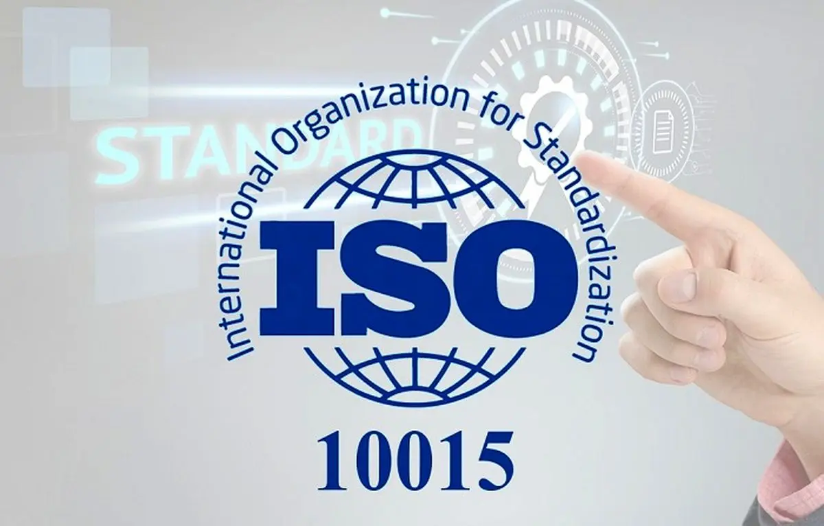 اخذ استاندارد ISO 10015 توسط گهرزمین