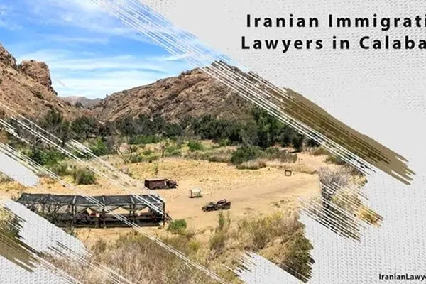 Iranian Immigration Lawyers in Calabasas