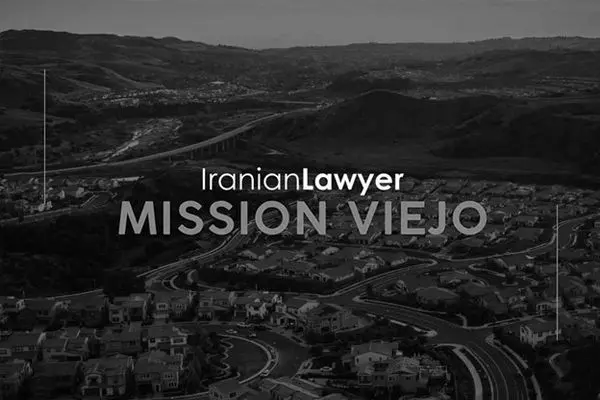 Iranian Lawyers in Mission Viejo