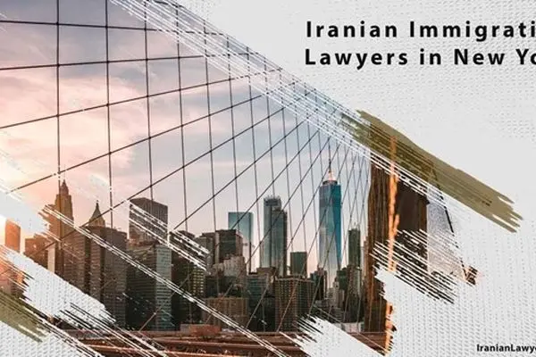 Iranian Immigration Lawyers in New York