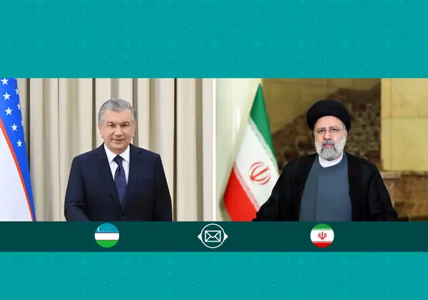 استقبال رئیس‌جمهور ازبکستان از گسترش روابط چندوجهی با ایران