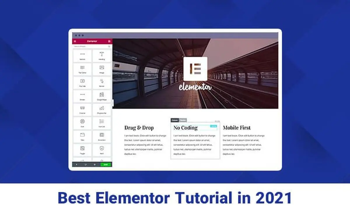 آموزش جامع کار با المنتور [Best Elementor Tutorial in 2021]