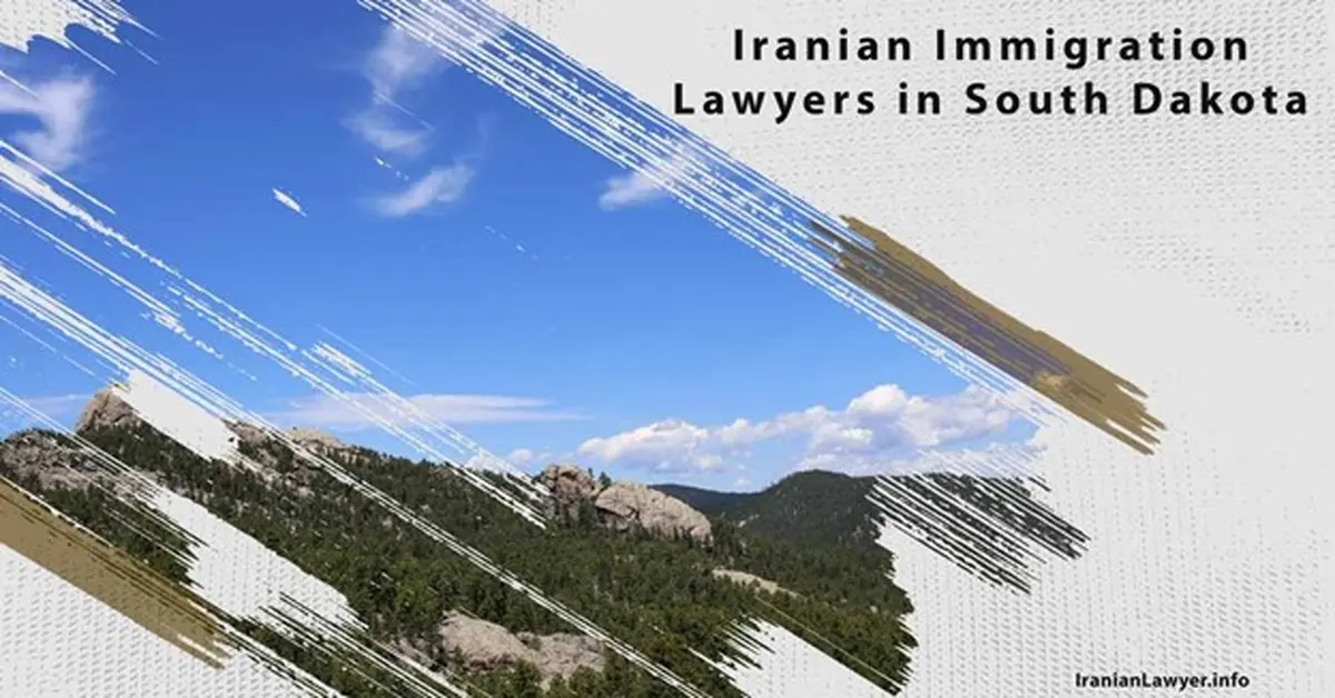 Iranian Immigration Lawyers in South Dakota