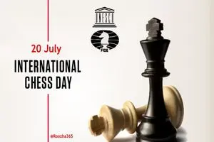 ۲۰ ژوئیه روز جهانی شطرنج است